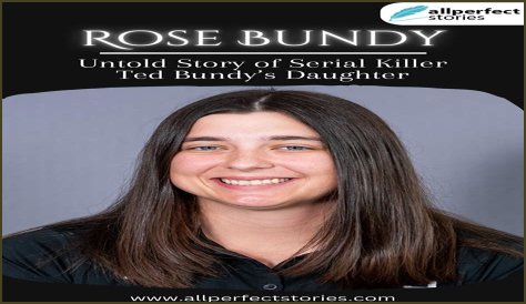 Ted Bundy's Daughter: What We Know Today